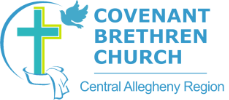 Central Allegheny Region of Covenant Brethren Church